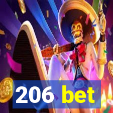 206 bet